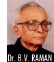 Dr. B. V. Raman